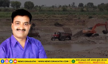 अवैध रेती साठ्या प्रकरणी तहसील / नायब तहसीलदार यांच्यावर कारवाई करा.! जगदीश नरवाडे यांची जिल्हाधिकाऱ्यांकडे मागणी...